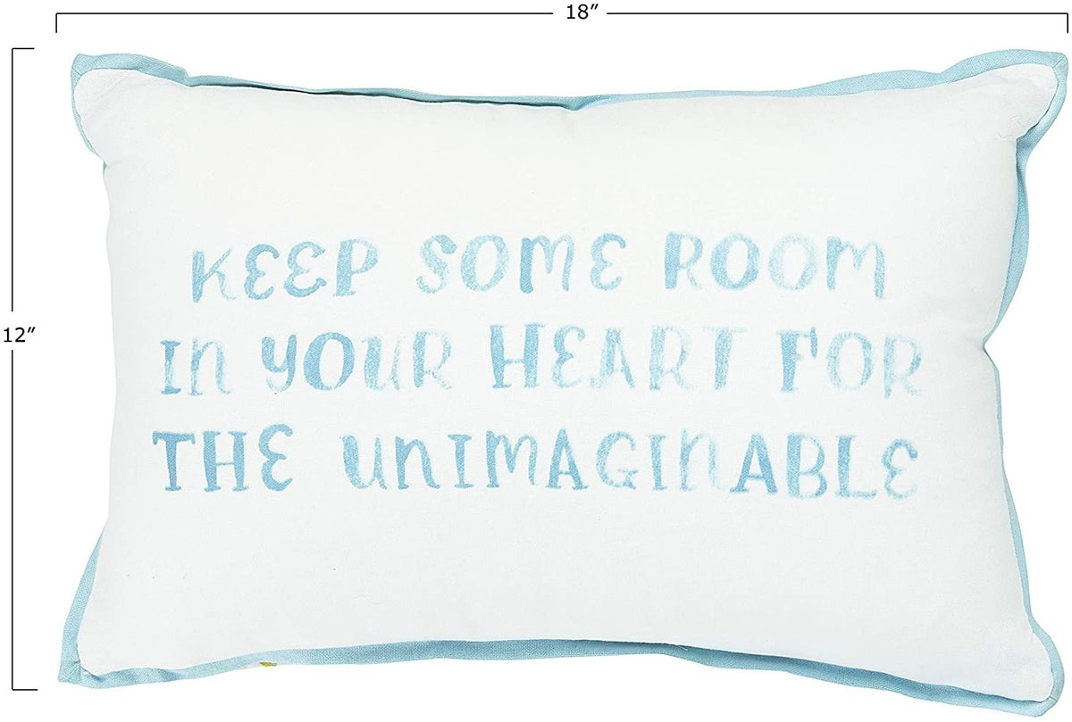 Cotton Printed Pillow "Keep Some Room In Your Heart For The Unimaginable" — alternate view 3