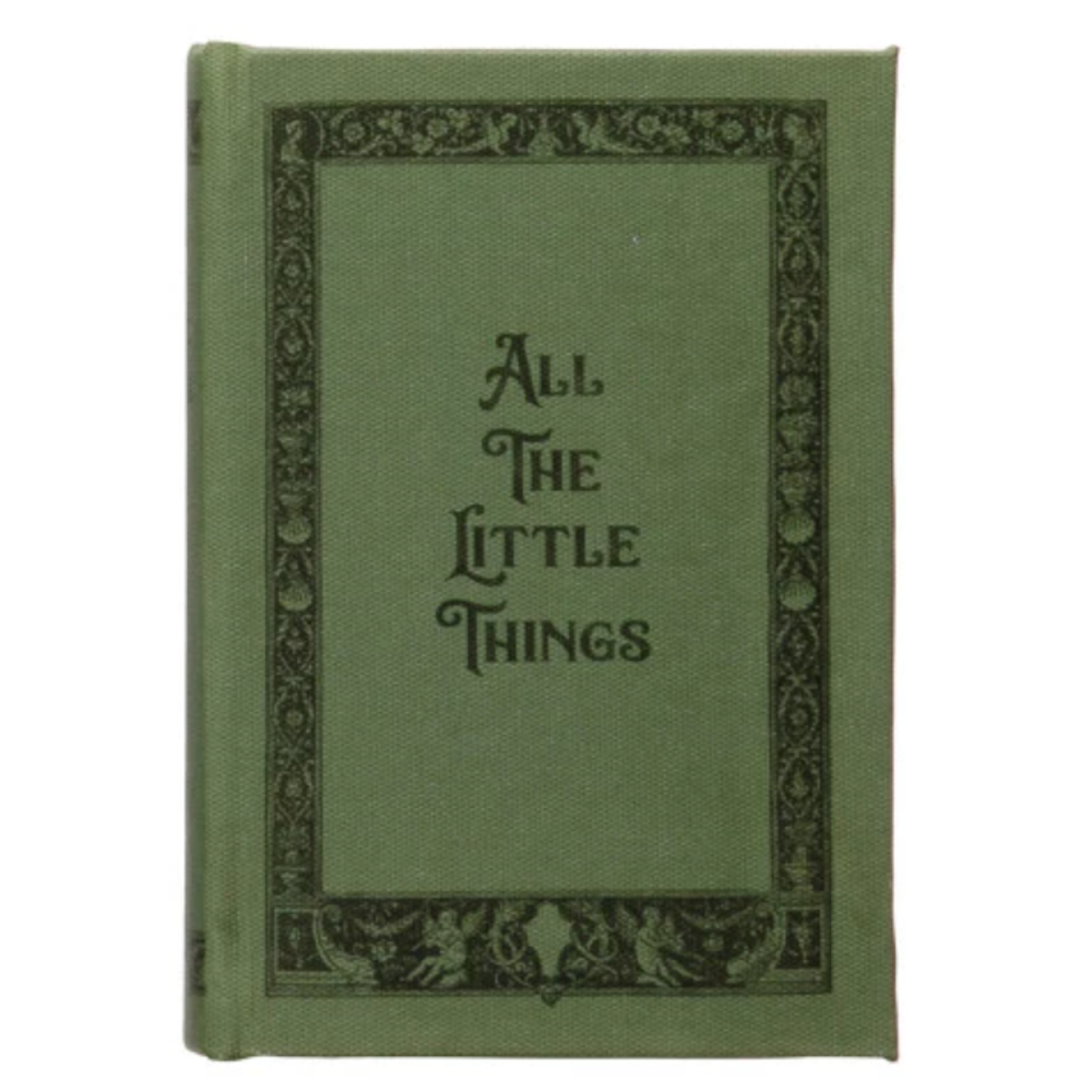 Vintage green book with ornate black border titled "All The Little Things" in decorative typography.